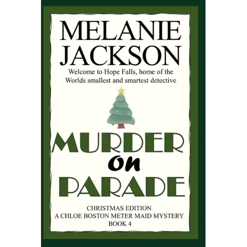 Murder on Parade: A Chloe Boston Mystery