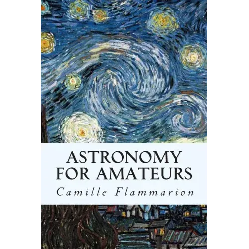 Astronomy for Amateurs