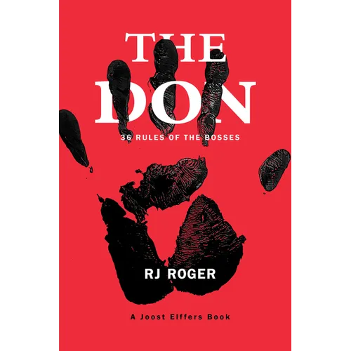 The Don: 36 Rules of the Bosses