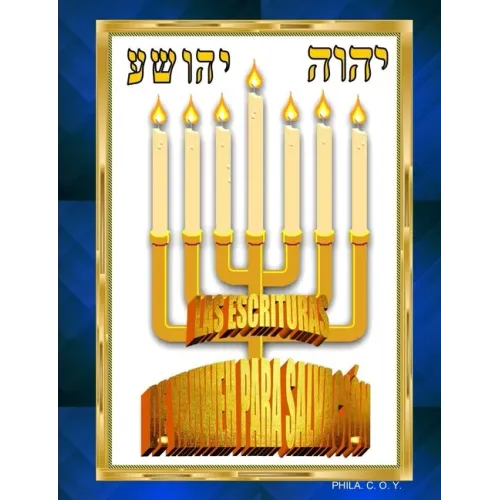 Las Escrituras de Yahweh Para Salvación