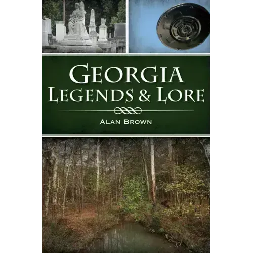 Georgia Legends & Lore