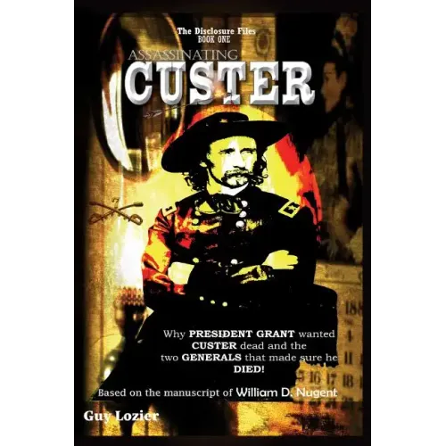 Assassinating Custer