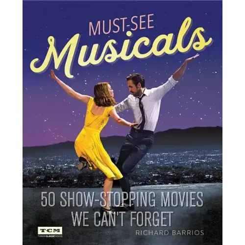 Must-See Musicals: 50 Show-Stopping Movies We Can't Forget