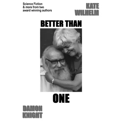 Better Than One