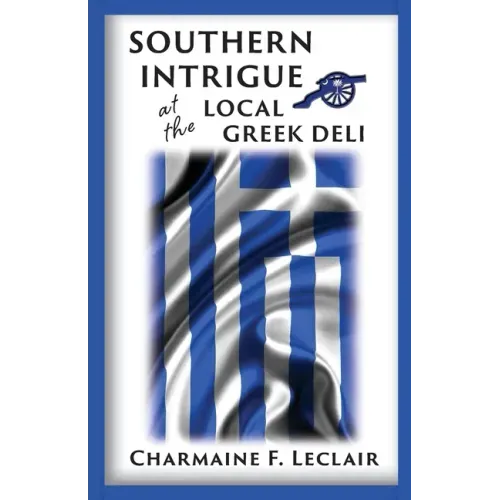 Southern Intrigue at the Local Greek Deli