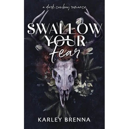 Swallow Your Fear