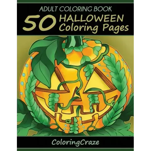 Adult Coloring Book: 50 Halloween Coloring Pages