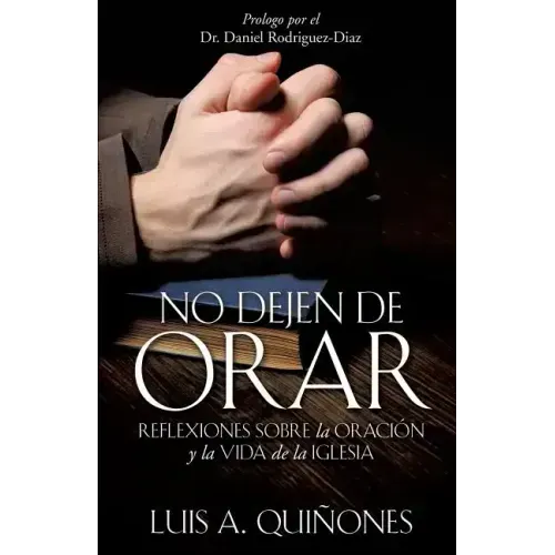 No dejen de orar