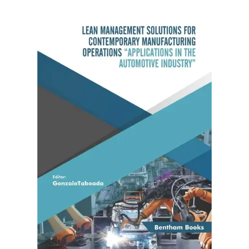 Lean Management Solutions for Contemporary Manufacturing Operations