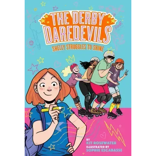 Shelly Struggles to Shine (the Derby Daredevils Book #2)