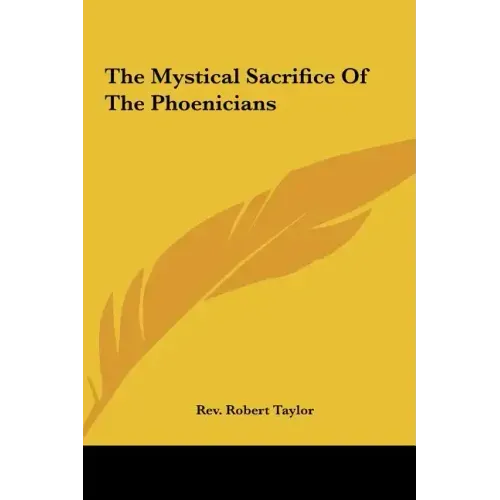 The Mystical Sacrifice of the Phoenicians