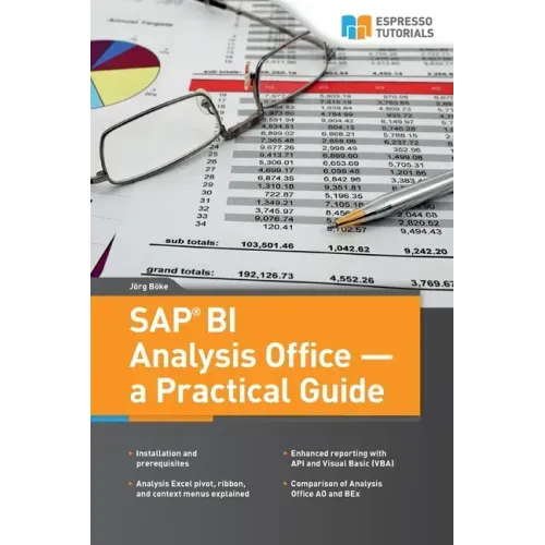 SAP BI Analysis Office - a Practical Guide