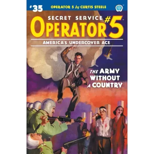 Operator 5 #35: The Army Without a Country