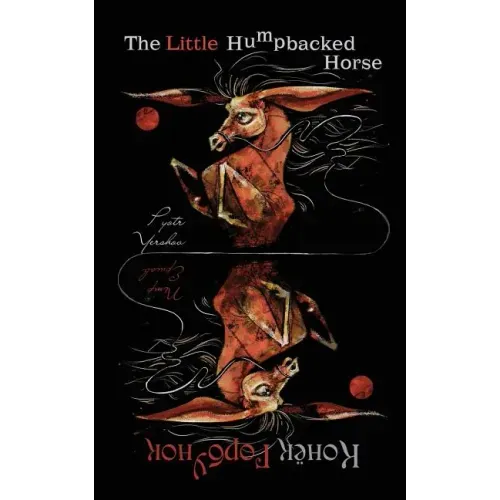 The Little Humpbacked Horse: (bilingual edition)