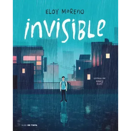 Invisible (Edición Ilustrada) / Invisible (Illustrated Edition)