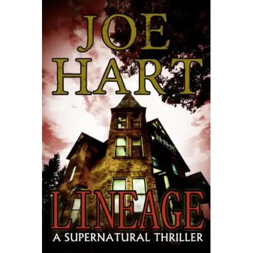 Lineage: A Supernatural Thriller