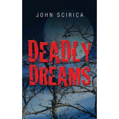 Deadly Dreams