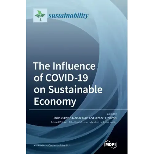 The Influence of COVID-19 on Sustainable Economy
