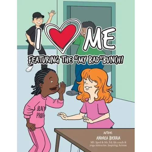 I Love Me Featuring the "My Bad" Bunch!