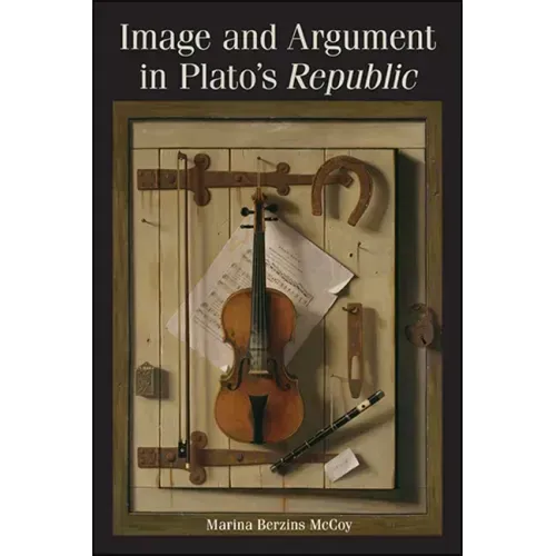 Image and Argument in Plato's Republic