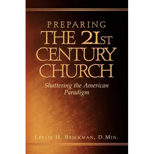 Preparing the 21st Century Church