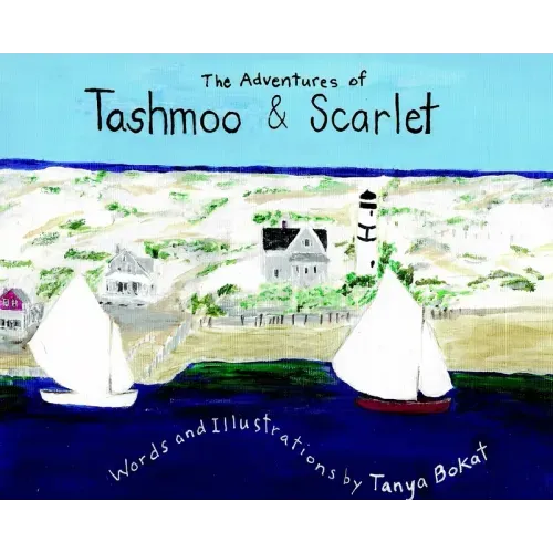 The Adventures of Tashmoo and Scarlet