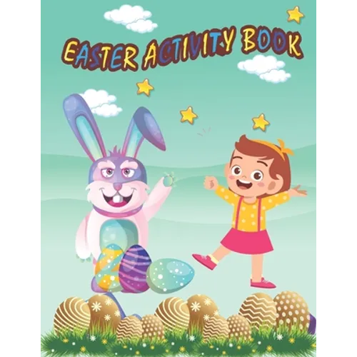 Easter Activity Book: Kids Activity Book for Easter