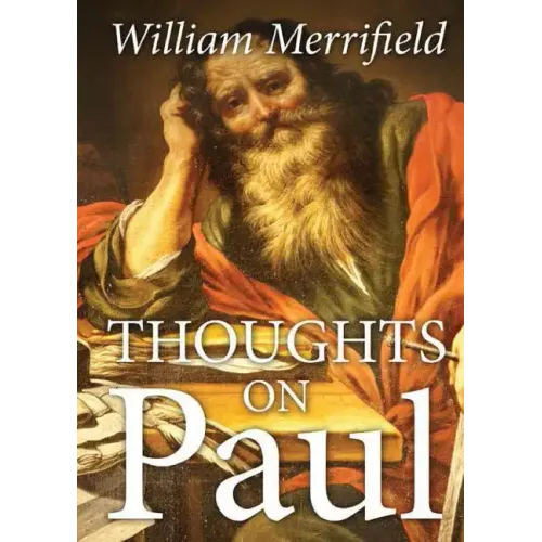 Thoughts on Paul