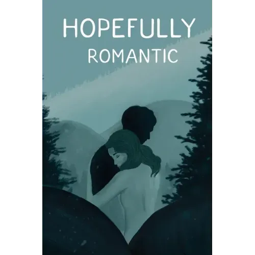 Hopefully Romantic