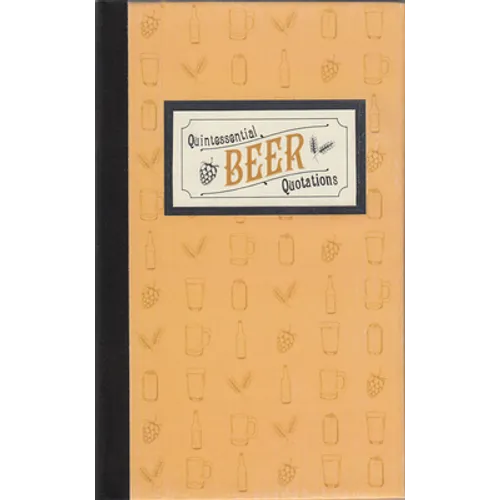Quintessential Beer Quotations