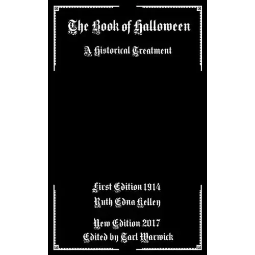 The Book of Halloween: A Historical Treatment