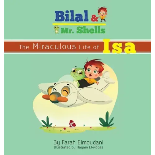 Bilal & Mr. Shells: The Miraculous Life of Isa