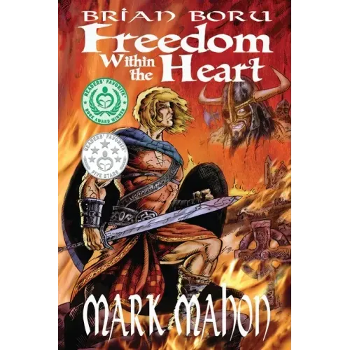 Brian Boru - Freedom Within The Heart