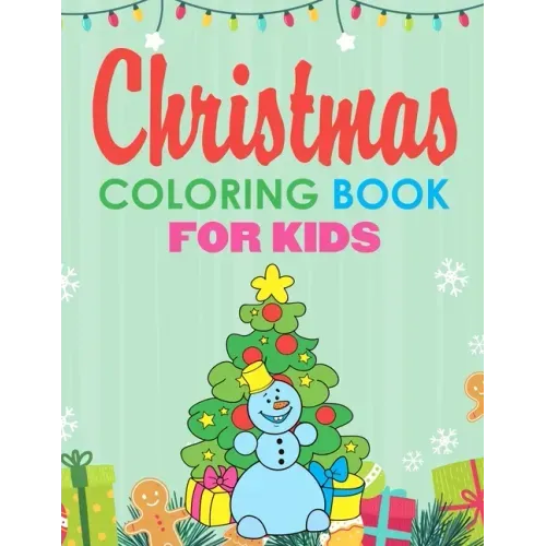 Christmas Coloring Book for Kids: Jumbo Coloring Pages Stocking Stuffers for Kids