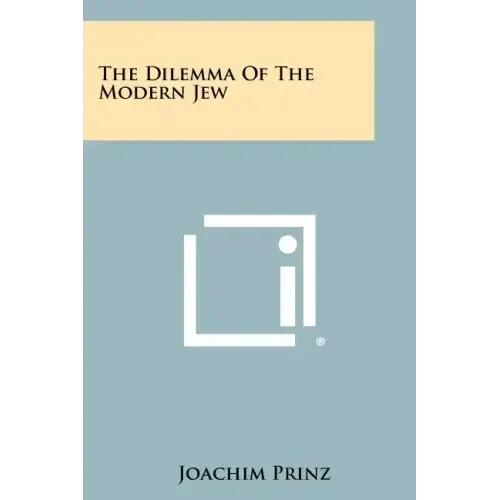 The Dilemma of the Modern Jew