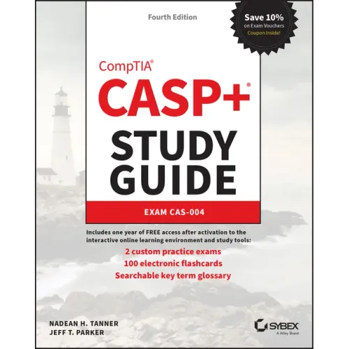Casp+ Comptia Advanced Security Practitioner Study Guide: Exam Cas-004