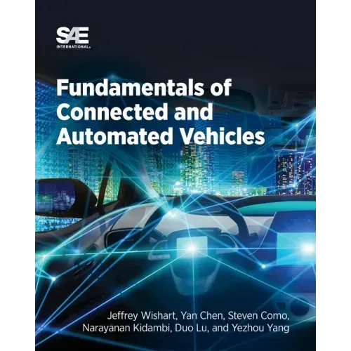 Fundamentals of Connected and Automated Vehicles