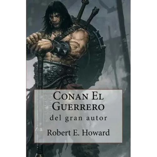 Conan El Guerrero