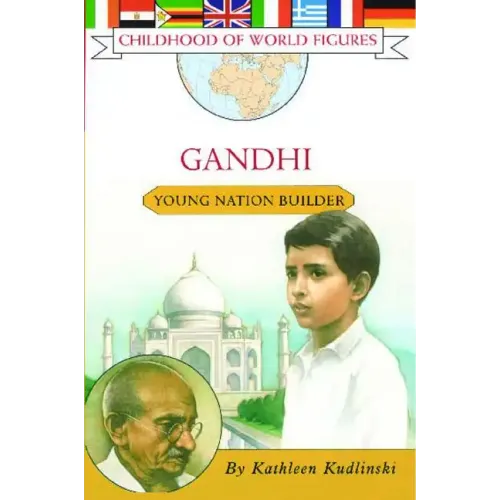 Gandhi: Young Nation Builder