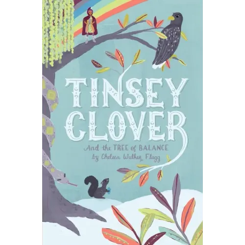 Tinsey Clover and the Tree of Balance