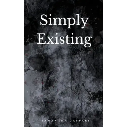 Simply Existing