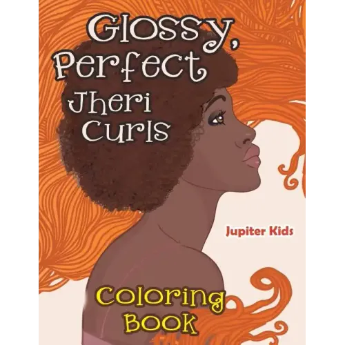 Glossy, Perfect Jheri Curls Coloring Book