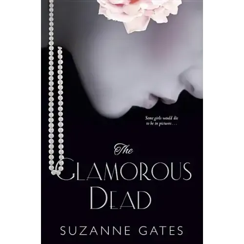 The Glamorous Dead