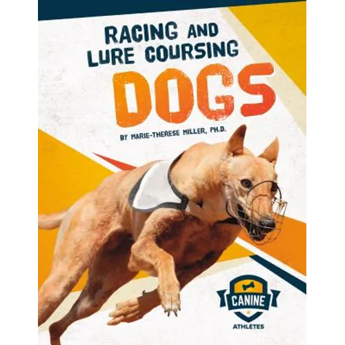 Racing and Lure Coursing Dogs