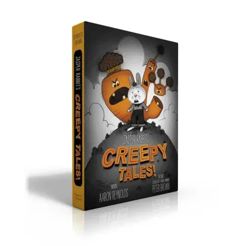 Jasper Rabbit's Creepy Tales! (Boxed Set): Creepy Carrots!; Creepy Pair of Underwear!; Creepy Crayon!