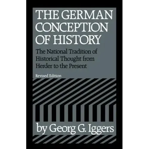 The German Conception of History