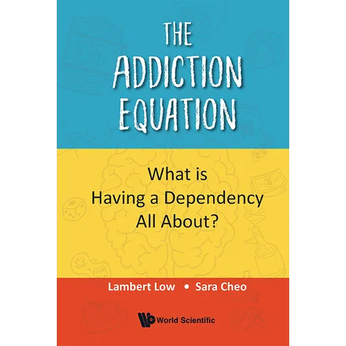 The Addiction Equation