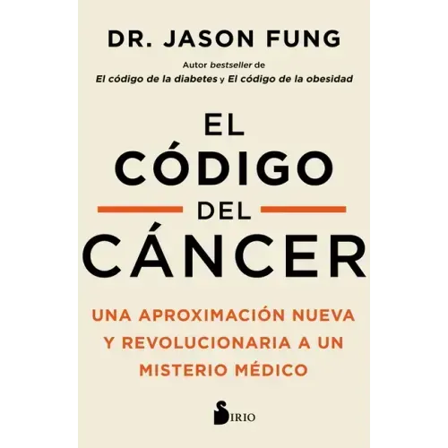 El Codigo del Cancer