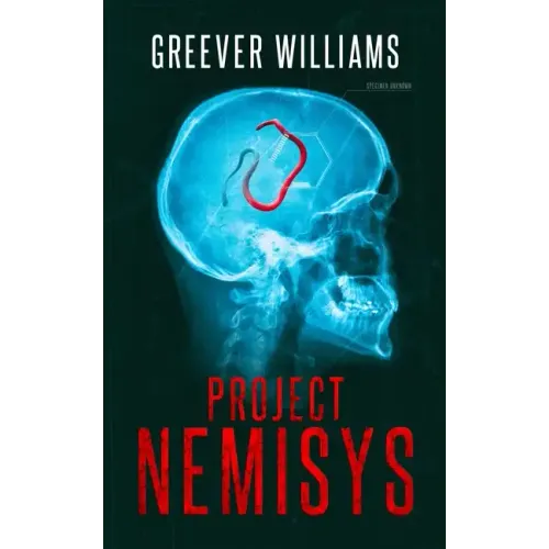 Project NEMISYS: A Novel of Assassins, Aliens, Corporate Espionage & Genetic Engineering