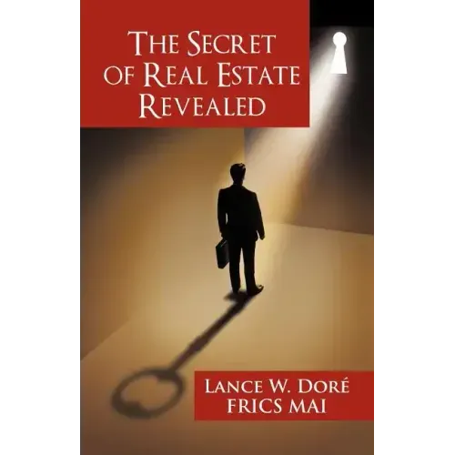 The Secret of Real Estate Revealed